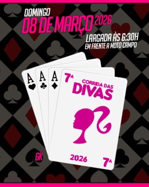 7ª CORRIDA DAS DIVAS – RONDONÓPOLIS – MT